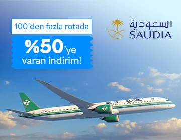 Saudia Airlines Uçuşlarında %50’ye Varan İndirimler!